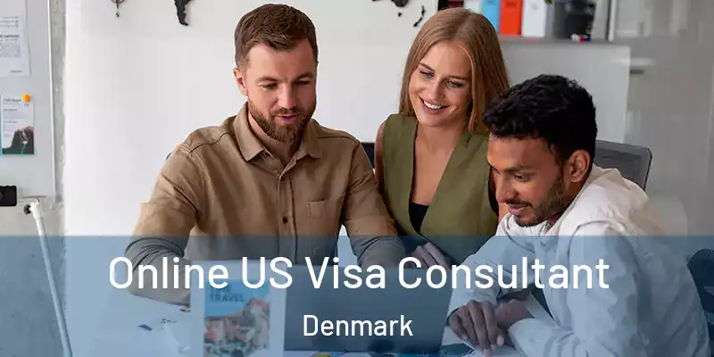 Online US Visa Consultant Denmark