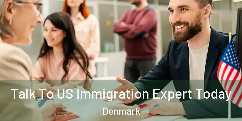 Talk To US Immigration Expert Today Denmark