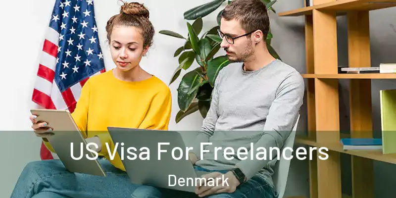  US Visa For Freelancers Denmark