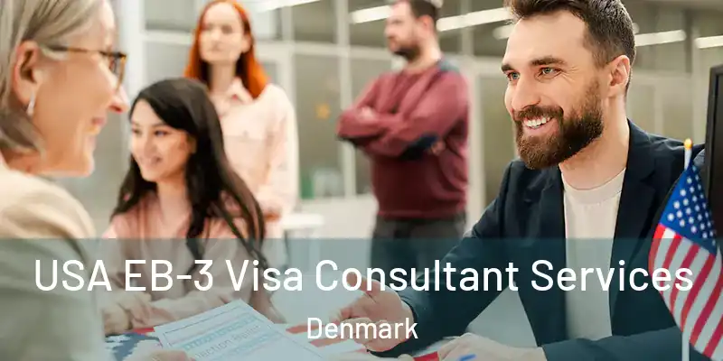 USA EB-3 Visa Consultant Services Denmark
