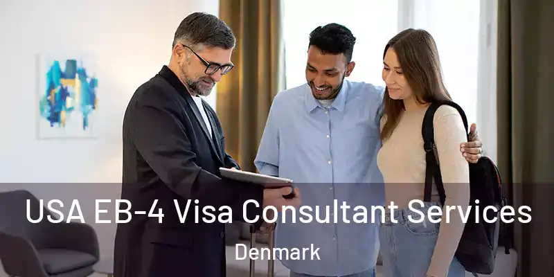 USA EB-4 Visa Consultant Services Denmark